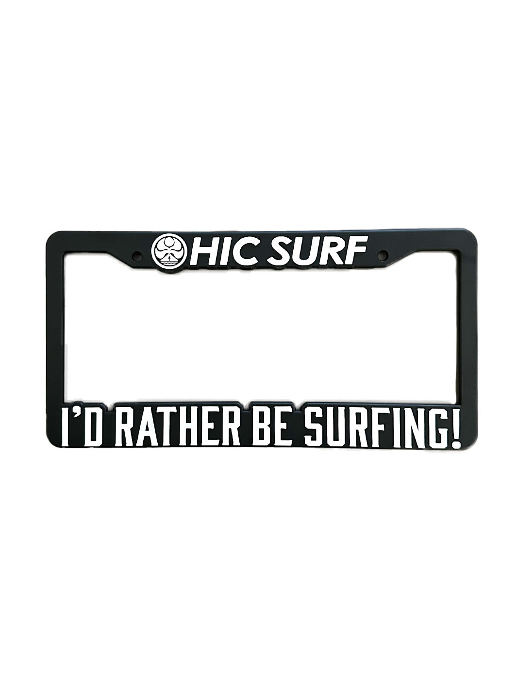 HIC I'D RATHER BE SURFING LICENSE PLATE FRAME