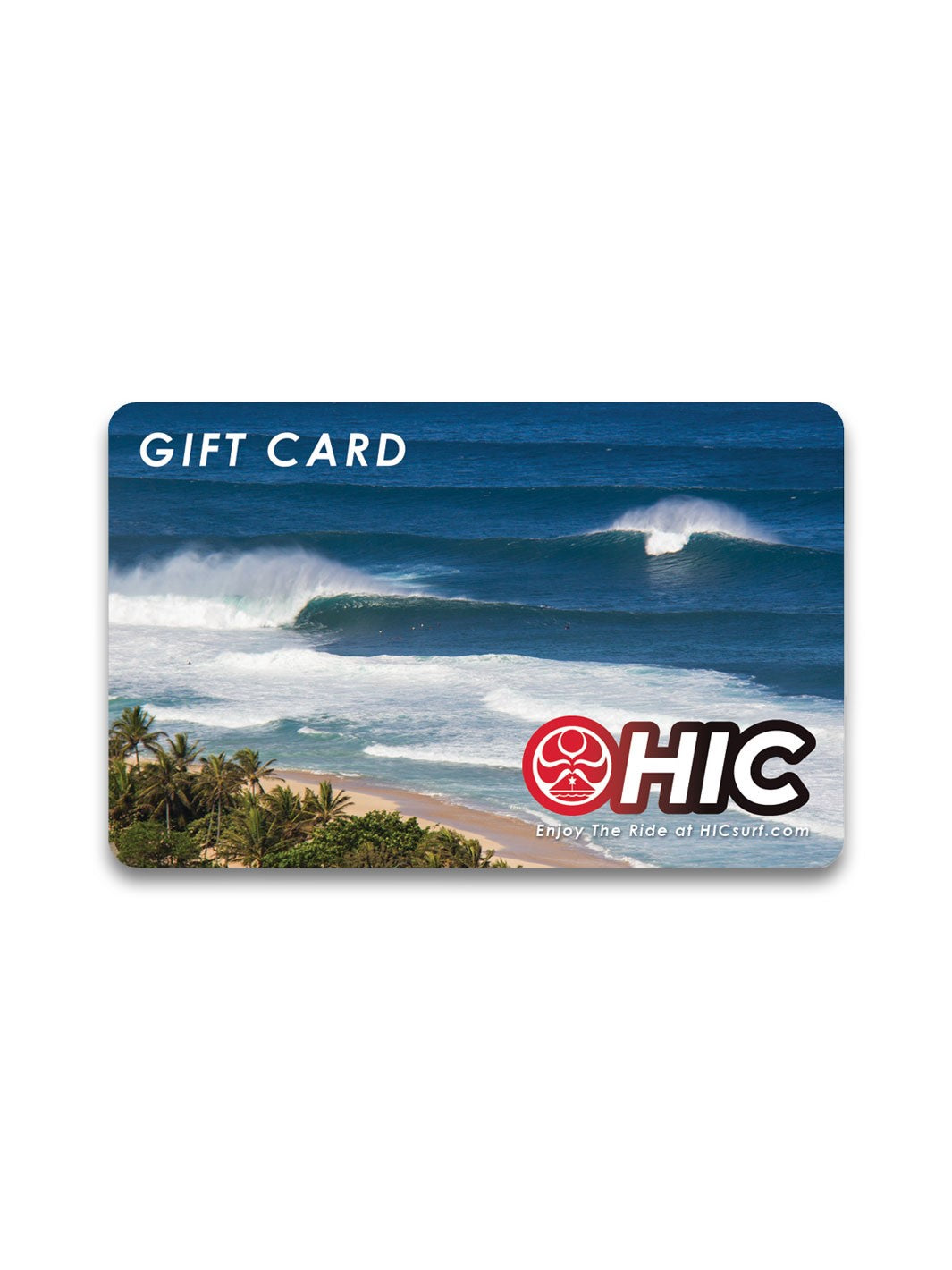 HIC IN-STORE GIFT CARD